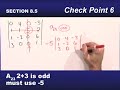 Finding the Determinant of a 4 by 4 Matrix Finding the Determinant of a 4 by 4 Matrix