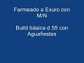 Farmeando a Exuro con M/N en dificil