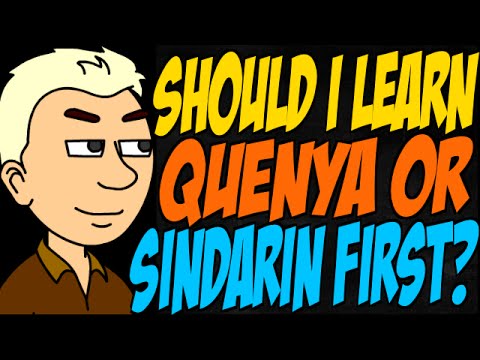 Should I Learn Quenya or Sindarin First?
