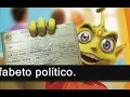 o Analfabeto politico
