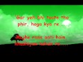 Saajnaa - (Lamhaa) - wid English Translation - HQ Mika Singh & Chinmayi