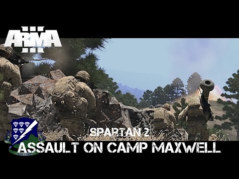 Spartan 2 - Assault on Camp Maxwell - ArmA 3 Co-op Gameplay
