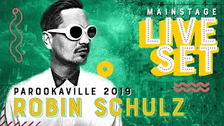 Robin Schulz - Live @ Parookaville 2019 Mainstage