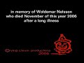 woldedmar nelsson died this year, (2006) and this is just a small dedication to him. the royal performance filmed at the opening of the (then)new enschede music center in the netherlands
myspace.com/louisgentile 
http://www.louisgentile.com/