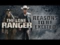 Reasons To Be Excited - The Lone Ranger (2013 ...