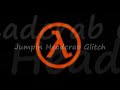 Jumping Headcrab Glitch in half life
