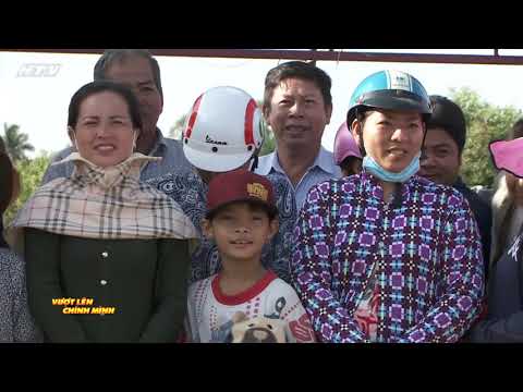 Vượt lên chính mình (28/4/018) - Gia đình anh Nguyễn Văn Tồn - Sóc Trăng