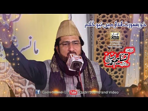 New Best Naqabat 2018, By Tasleem Ahmed Sabri