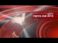    marina club 2013 .(short trailer)