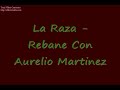 Punta Catracha - La Raza &amp; Aurelio Martinez