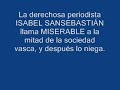 Isabel Sansebastián llama miserables a la mitad de los vasco