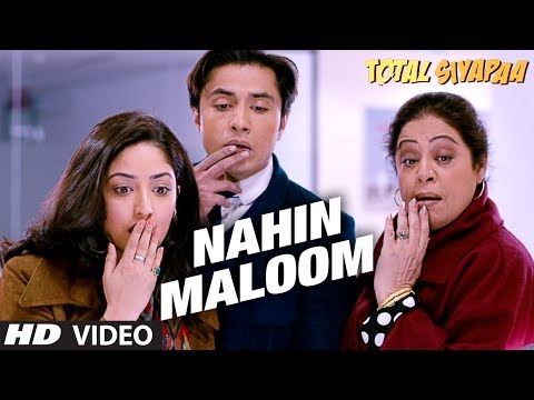 Video Song : Nahin Maloom - Total Siyapaa