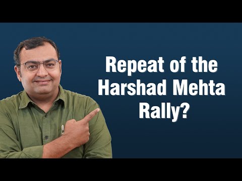 Is the Sensex Repeating Harshad Mehta Rally?