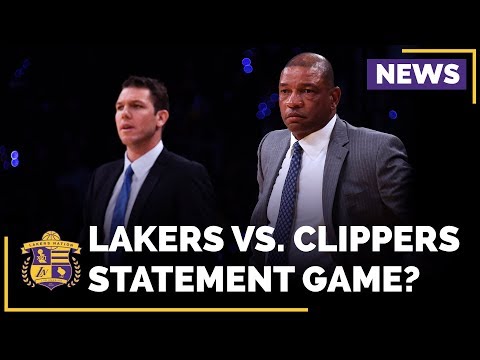 Video: Lakers Vs. Clippers Opening Night, Statement Game?
