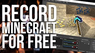 How to Record Minecraft for Free with OBS (Tutoria
