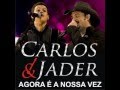 SOU FODA Carlos&Jader