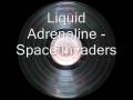 videos de Liquid Adrenaline - Space Invaders