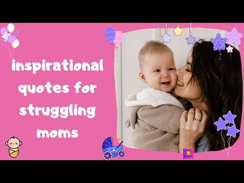 inspirational quotes for struggling moms KAVEESH MOMMY – childcare blog