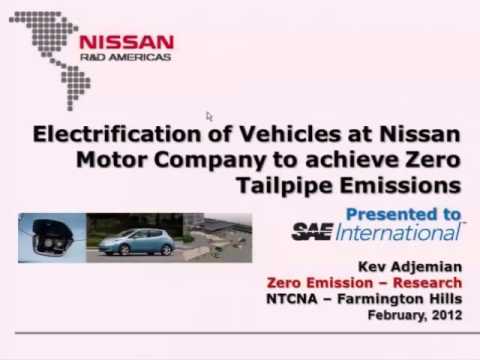 Electrification of Vehicles at Nissan Motor Company to achieve Zero Tailpipe Emissions