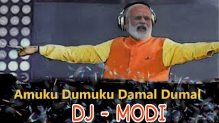 Amuku Dumuku Damal Dumal Song  Narendra Modi Remix