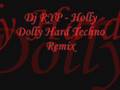 Dj RYP - Holly Dolly Remix
