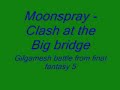 Clash On The Big Bridge (from Ff5)