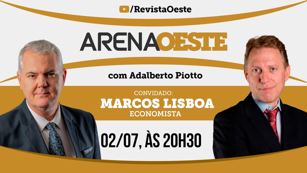Arena Oeste #58 | Marcos Lisboa, Economista