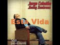 Jorge Celedon - Esta Vida