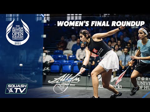 Squash: El Sherbini v Gohar - Allam British Open 2021 - Women's Final Roundup