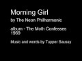 Neon Philharmonic - Morning Girl