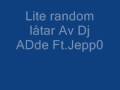 HouseTrance Dj ADde Ft.Jepp0