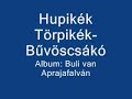 Hupikék Törpikék- Bűvöscsákó