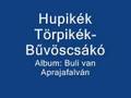 Hupikék Törpikék- Bűvöscsákó