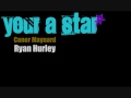 You're A Star (feat. Ryan Hurley)