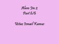 Alam Jin 2 - Part 6/6 Ustaz Ismail Kamus