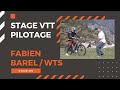 Stage Enduro à Roubion avec WTS et Fabien BAREL (2007)