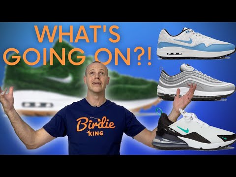 WHAT'S GOING ON WITH NIKE GOLF SHOES?! TOO MANY SNEAKER VERSIONS???