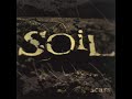 Soil – Unreal