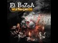 El Bezea - Somos lo que somos (con Kiffa)