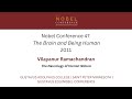 Vilayanur Ramachandran at Nobel Conference 47