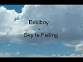 Eskiboy - sky is falling
