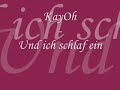 KayOh - Und ich schlaf ein