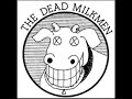 The Puking Song - The Dead Milkmen