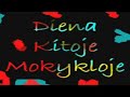 Viena diena kitoje mokykloje