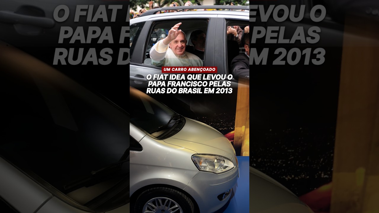 O Fiat Idea que levou o Papa Francisco pelas ruas do Brasil em 2013