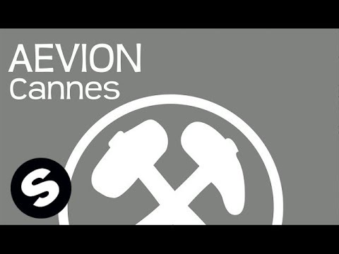 Aevion - Cannes (Original Mix)