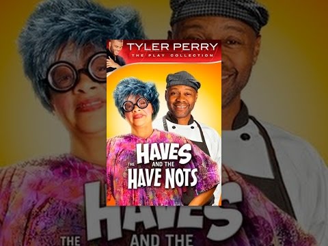 Tyler Perry's The Haves and the Have Nots