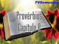 Provérbios - Cap. 8