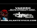 Vakero : Entrevista en los Dueños del Circo.