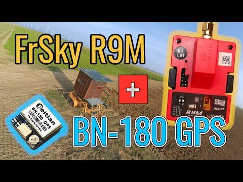BN-180 GPS - My favorite GPS for Long Range with the R9M